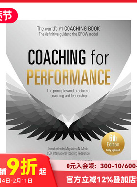 【现货】高绩效教练（第6版） 福布斯推荐领导力读物 Coaching for Performance 原版英文商业行销 善本图书