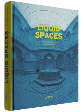 【现货】[Gestalten出版]Liquid Spaces，流体空间：布景、装置与空间体验 Scenography 英文原版艺术图书
