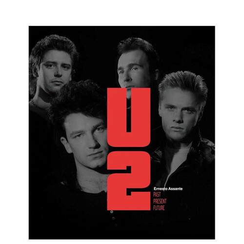 U2乐队：过去现在未来 U2