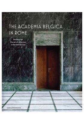 【现货】罗马的比利时学院 Art Deco风格 The Academia Belgica in Rome 原版英文建筑设计 善本图书