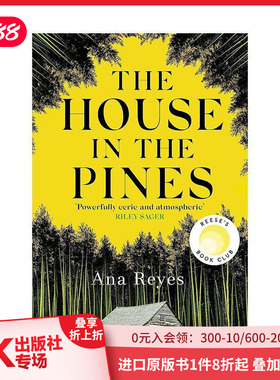 【预售】松树林中的房子 The House in the Pines: Reese's Book Club (A Novel) 原版英文文学小说