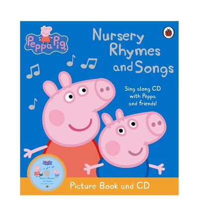 【预售】peppa pig 英文版 绘本小猪佩奇Nursery Rhymes and Songs 粉红猪小妹押韵与歌曲（附CD） 英文儿童绘本 善本图书