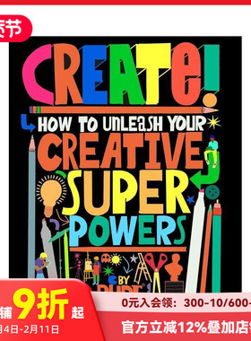 【预售】创造力觉醒：激活你的创意超能力 Create! How to unleash your creative superpowers 原版英文艺术画册画集