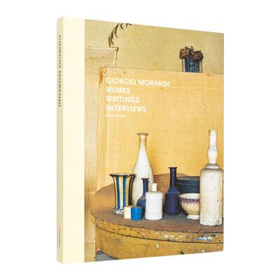 【预售】乔治·莫兰迪：作品/著作/访谈 Giorgio Morandi: Works， Writings， Interviews 原版英文艺术画册画集 善本图书