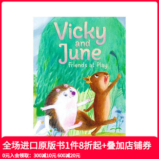 Vicky 温馨初级章节读物 Toht Play 预售 薇琪与琼：嬉戏挚友 原版 June and Patricia Friends 英文儿童桥梁书