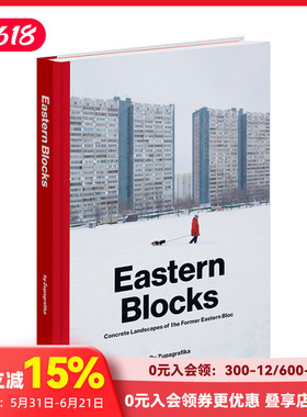 【现货】Eastern Blocks 东方街区:前东欧集团混凝土景观 东德前苏联建筑 英文原版