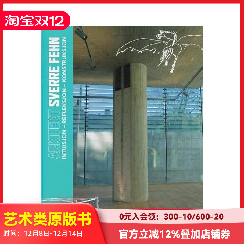 【预售】建筑师斯维勒·费恩：直觉·反思·建构 Architect Sverre Fehn : Intuition  原版英文建筑设计