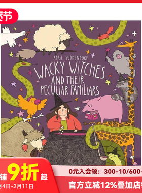 【预售】古怪女巫和她们奇特的家畜 Wacky Witches And Their Peculiar Familiars 原版英文儿童绘本