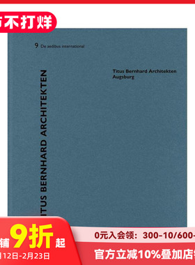 【预售】Titus Bernhard 建筑事务所 —— 奥格斯堡 Titus Bernhard Architekten – Augsburg 原版英文建筑设计 善本图书