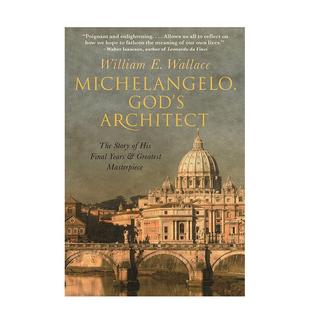 Architect 英文艺术画册画集 上帝 杰作 Michelangelo 故事和伟大 米开朗基罗 建筑师：他晚年 原版 God’s 预售