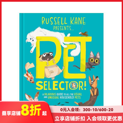 【现货】宠物选择指南！常见&奇葩家养宠物爆笑百科 Pet Selector!: A hilarious guide to all the usual  原版英文儿童绘本