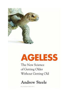 【现货】不老：年龄增长却不会变老的新科技 Ageless: The New Science of Getting Older Without Getting Old 英文原版科学科普