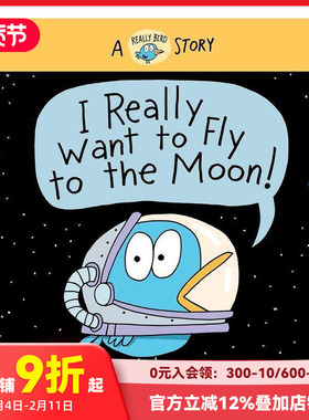 【现货】【小鸟Really】我真的很想飞上月球 【Really Bird Storie