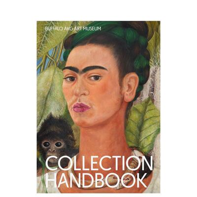 【预售】布法罗AKG艺术博物馆：收藏手册 Buffalo AKG Art Museum: Collection Handbook 原版英文艺术画册画集