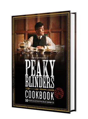 【现货】《浴血黑帮》食谱 Peaky Blinders Cookbook 电影50道美酒佳肴推荐 英文原版进口趣味生活 善本图书
