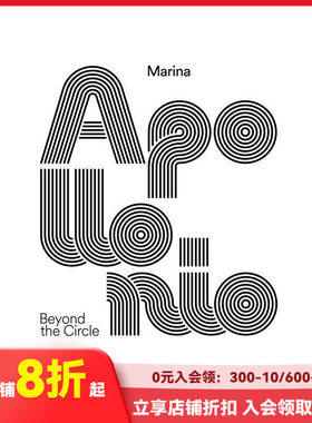 【现货】玛丽娜·阿波洛尼奥：超越圆形 Marina Apollonio: Beyond the Circle 原版英文艺术画册画集 善本图书