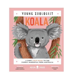 【预售】 【小动物学家】考拉 【Young Zoologist】Koala 原版英文