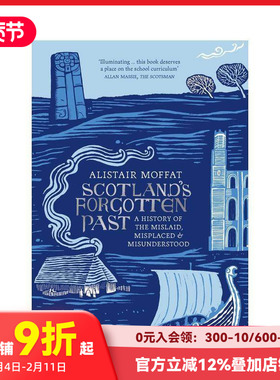 【预售】苏格兰被遗忘的过去 Scotland's Forgotten Past 原版英文人文历史 善本图书