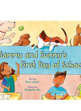 【现货】萨米和桑尼的上学日 Sammy and Sunny's First Day of School 原版英文儿童绘本 善本图书