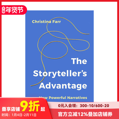 【预售】叙述者优势：如何用故事驱动企业增长 The Storyteller’s Advantage 原版英文商业行销