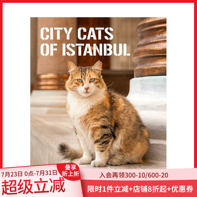 【现货】伊斯坦布尔的街头猫 City Cats of Istanbul 土耳其 人文风情 原版英文摄影作品集人文景观 T&H