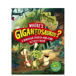 【预售】巨太龙在哪里？ Where's Gigantosaurus? 原版英文儿童绘本 善本图书