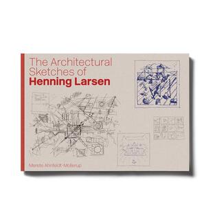 【预售】亨宁·拉森：建筑速写 The Architectural Sketches of Henning Larsen 原版英文建筑设计 善本图书