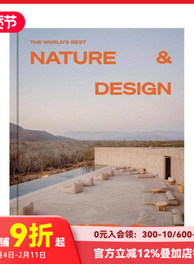 【预售】全球自然设计酒店典范 The World's Best Nature & Design Hotels 原版英文室内设计装饰 商业空间