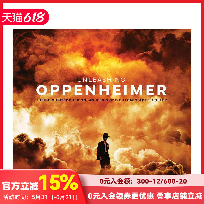 【现货】【奥斯卡获奖】奥本海默 电影设定集 Unleashing Oppenheimer 美版 原子弹之父 诺兰电影 英文原版 影视艺术 善本图书