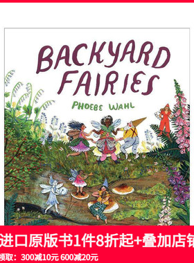 【预售】院子里的小精灵 Backyard Fairies英文儿童绘本原版图书进口书籍