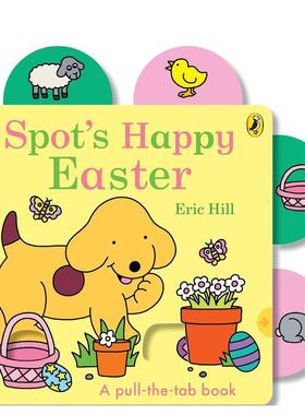 【预售】(预计26年1月出版)小波的快乐复活节 Spot’s Happy Easter 原版英文儿童绘本 善本图书