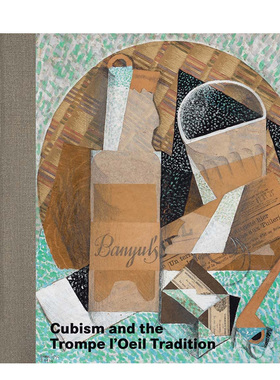 【现货】立体主义与视错觉传统 Cubism and the Trompe l’Oeil Tradition 英文原版进口艺术绘画画册画集 善本图书