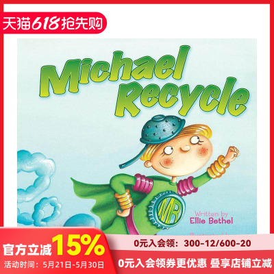 【预售】环保小英雄迈克尔 Michael Recycle 原版英文儿童绘本 善本图书
