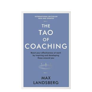 【预售】教练之道：通过激励与培养身边人提升职场效能 The Tao of Coaching 原版英文商业行销 善本图书