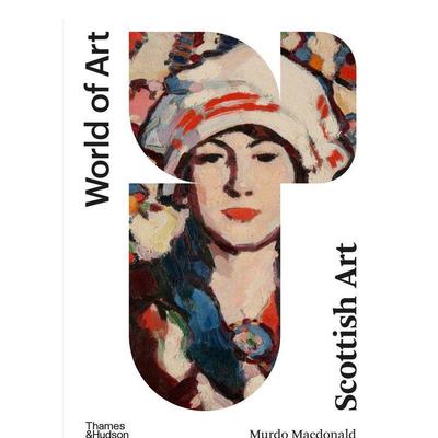 【现货】苏格兰艺术 【World of Art】Scottish Art 原版英文艺术画册画集