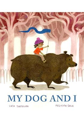 【预售】【安徒生插画获奖插画师Felicita Sala】狗狗与我 My Dog And I 原版英文儿童绘本 善本图书