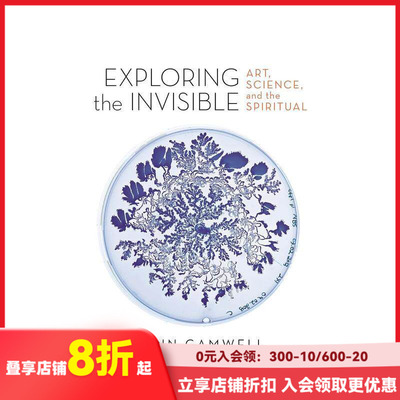 【现货】探索无形：艺术、科学和精神（修订扩展版） Exploring the Invisible: art Science  原版英文艺术画册画集