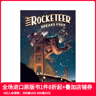 The Rocketeer Breaks 原版 火箭人：挣脱束缚 Free 英文漫 预售