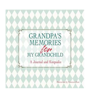 【预售】祖父赠孙辈的回忆录：珍藏手札 Grandpa's Memories for My Grandchild :A Journal and Keepsake 原版英文儿童趣味
