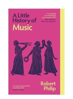 【预售】耶鲁音乐小史（新版） 【Little Histories】A Little History of Music 原版英文音乐