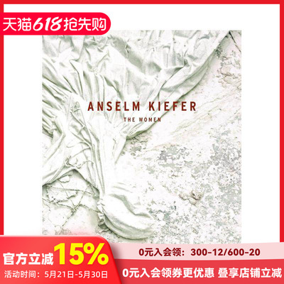 【现货】安塞尔姆·基弗：女性 Anselm Kiefer: The Women 德国当代艺术 原版英文艺术画册画集