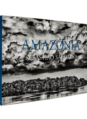 【现货】【TASCHEN】塞巴斯提奥·萨尔加多：亚马逊触感 SEBASTIAO SALGADO. AMAZONIA TOUCH 原版英文摄影