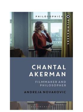 【预售】香特尔·阿克曼：电影哲人 Chantal Akerman : Filmmaker and Philosopher 原版英文生活