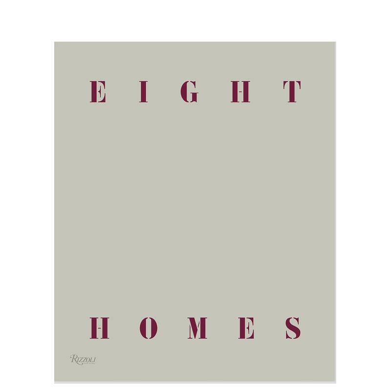 【预售】Clements Design设计工作室的八个室内设计作品 Eight Homes 简约高端奢华风格装修装潢 英文原版进口画册善本图书