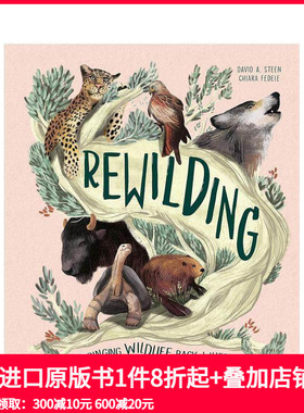 【预售】野化 Rewilding 原版英文儿童绘本 善本图书