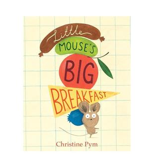 【现货】英文原版 小老鼠大早餐 Little Mouses Big Breakfast 儿童英语绘本图画书 进口图书 善本童书