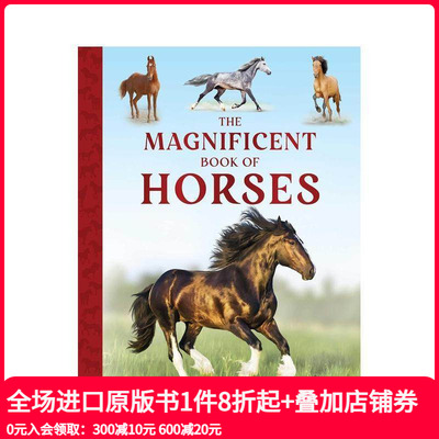 【预售】骏马奇观录 Magnificent Book of Horses - US Trade [Reformat] 原版英文儿童绘本 善本图书