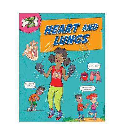 【现货】你的身体内部：心脏和肺 Inside Your Body: Heart and Lungs 原版英文儿童绘本 善本图书