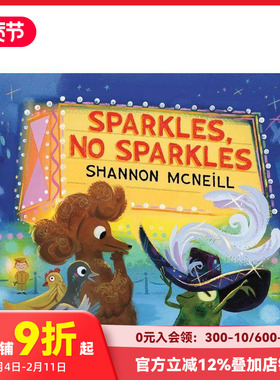 【预售】闪闪发光 不闪闪发光 Sparkles No Sparkles 原版英文儿童故事