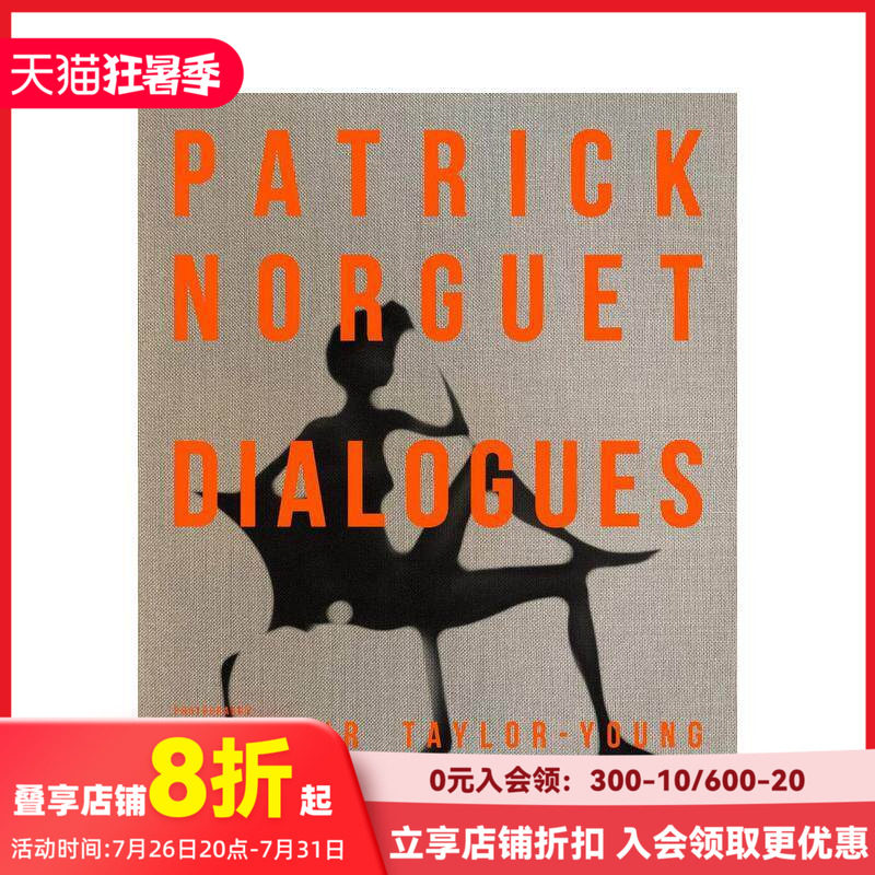 【现货】设计师Patrick Norguet Dialogues 工业家居产品拍摄摄影作品集 帕特里克·诺格 英文原版进口善本图书 善本图书